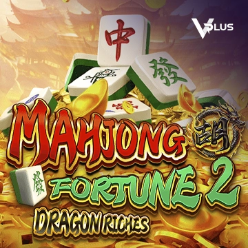 Mahjong Fortune 2: Dragon Riches - KINGBET189