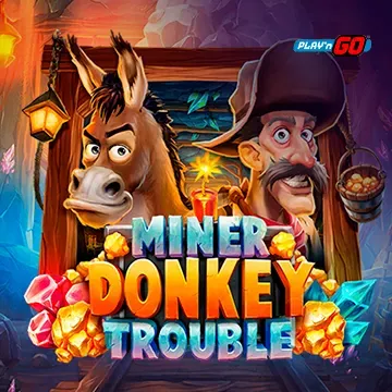 Miner Donkey Trouble - KINGBET189
