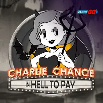 Charlie Chance in Hell to Pay - KINGBET189