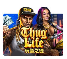 Thug Life - KINGBET189