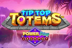 Tip Top Totem PowerPlay Jackpot - KINGBET189