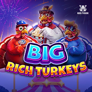 Big Rich Turkeys - KINGBET189