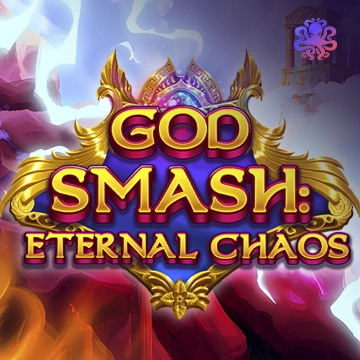 God Smash: Eternal Chaos - KINGBET189