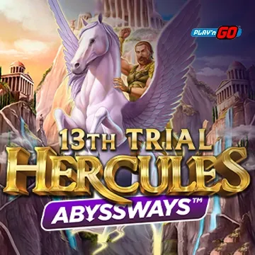 13th Trial Hercules Abyssways - KINGBET189