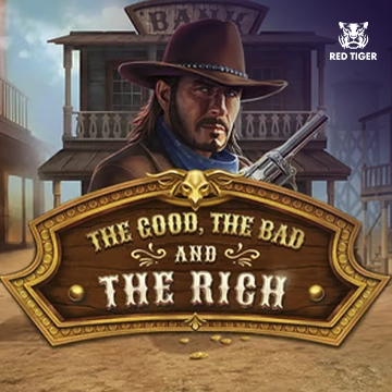 The Good, The Bad and The Rich - KINGBET189