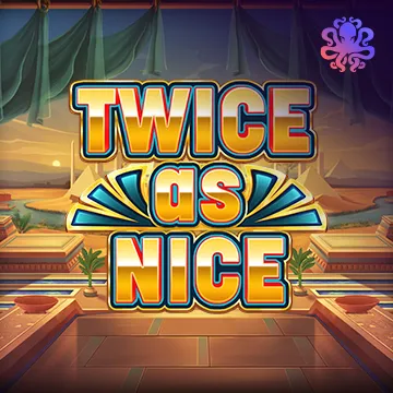 Twice As Nice - KINGBET189