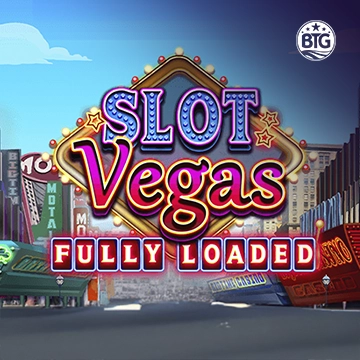 Slot Vegas - Fully Loaded - KINGBET189