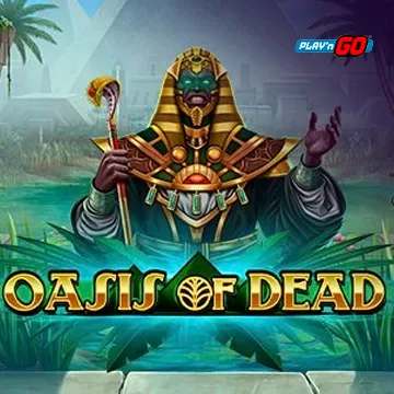 Oasis of Dead - KINGBET189