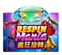Respin Mania - KINGBET189