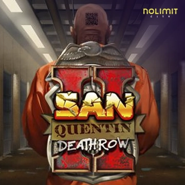 San Quentin 2: Death Row - KINGBET189