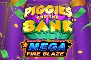 Mega Fire Blaze: Piggies and the Bank - KINGBET189