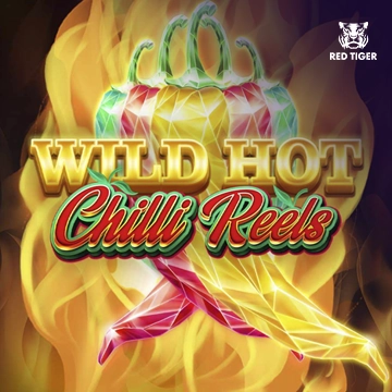 Wild Hot Chilli Reels - KINGBET189