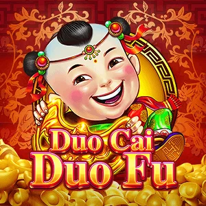 Duo Cai Duo Fu - KINGBET189