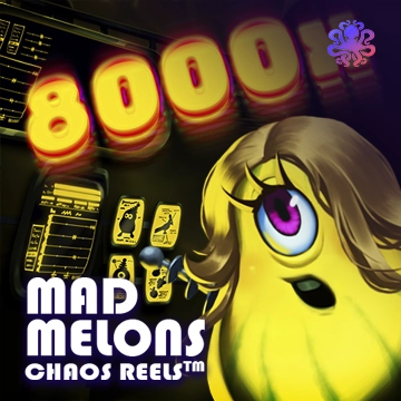 Mad Melons Chaos Reels - KINGBET189