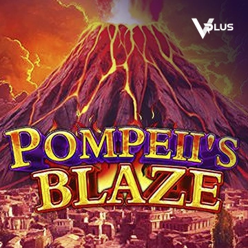 Pompeil Blaze - KINGBET189