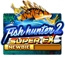 Fish Hunter 2 EX - Newbie - KINGBET189
