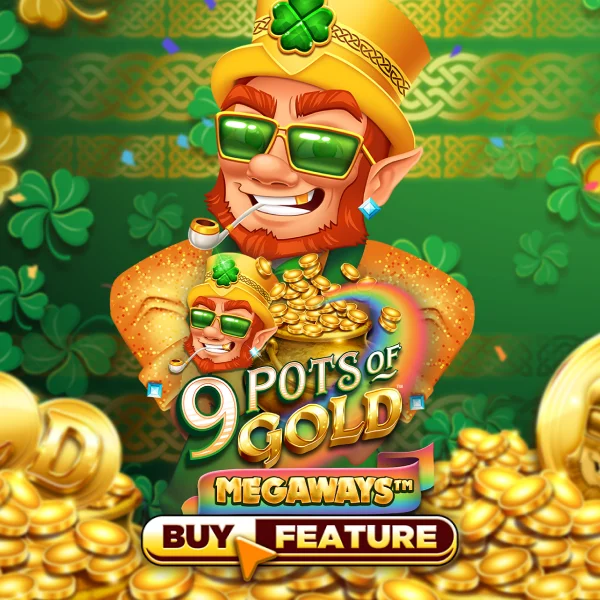 9 Pots of Gold Megaways - KINGBET189
