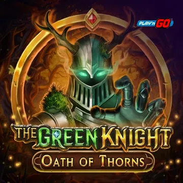 The Green Knight Oath of Thorns - KINGBET189