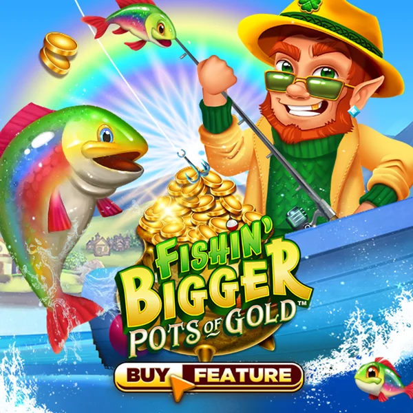 Fishin Bigger Pots of Gold - KINGBET189